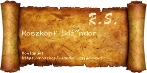 Roszkopf Sándor névjegykártya